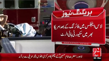 Breaking News - Los Angeles Main Firing 14 Afrad Janbahaq – 03 Dec 15 - 92 News HD