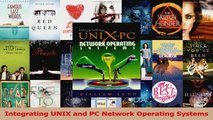 Download  Integrating UNIX and PC Network Operating Systems PDF Online