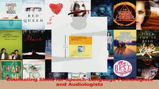Download  Counseling Skills for SpeechLanguage Pathologists and Audiologists PDF Free