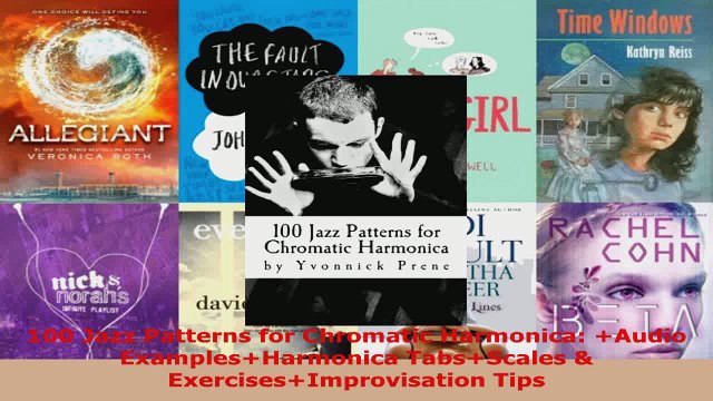 Read 100 Jazz Patterns for Chromatic Harmonica Audio ExamplesHarmonica TabsScales EBooks Online