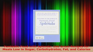 Download  Fantastic Food with Splenda 160 Great Recipes for Meals Low in Sugar Carbohydrates Fat EBooks Online