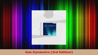 PDF Download  Gas Dynamics 3rd Edition Download Online