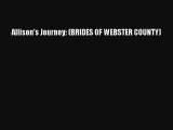 Allison's Journey: (BRIDES OF WEBSTER COUNTY) [Read] Full Ebook