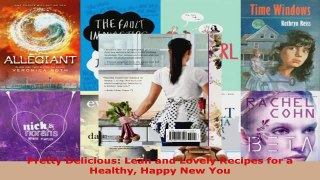 Download  Pretty Delicious Lean and Lovely Recipes for a Healthy Happy New You PDF Free
