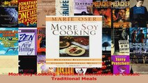 Read  More Soy Cooking Healthful Renditions of Classic Traditional Meals Ebook Free