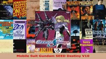 Download  Mobile Suit Gundam SEED Destiny V10 EBooks Online