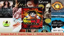 Read  Dragon Ball Z Vegeta Saga 1  Gohans Trials  Vol 4  EBooks Online