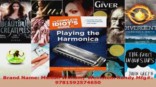 Read  The Complete Idiots Guide to Playing the Harmonica 2nd Edition Idiots Guides Ebook Free