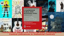 PDF Download  Compressor Surge and Rotating Stall Modeling and Control Advances in Industrial Control PDF Online