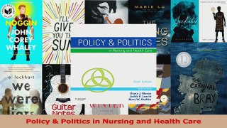 PDF Download  Policy  Politics in Nursing and Health Care PDF Online