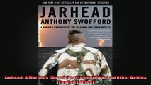 Jarhead A Marines Chronicle of the Gulf War and Other Battles English Edition