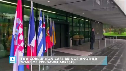 FIFA Corruption Case Brings Another Wave of Pre-Dawn Arrests