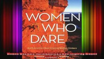 Women Who Dare North Americas Most Inspiring Women Climbers