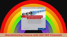 Manufacturing Finance with SAP ERP Financials Download