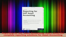 Read  Reporting for SAP Asset Accounting Learn about the complete reporting solutions for Asset PDF Free