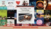 Read  Law Policy and Technology Cyberterrorism Information Warfare and Internet Immobilization Ebook Online
