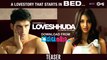 Loveshhuda - Official Teaser - HD Video - Girish Kumar, Navneet Dhillon - Latest Bollywood Movie - 2015