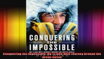 Conquering the Impossible My 12000Mile Journey Around the Arctic Circle