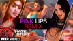 Pink Lips offical video song  Hate Story 2