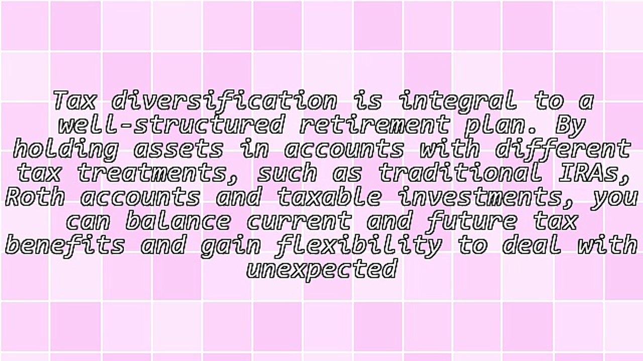 How To Benefit From Tax Diversification