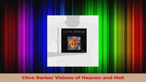 Read  Clive Barker Visions of Heaven and Hell Ebook Free
