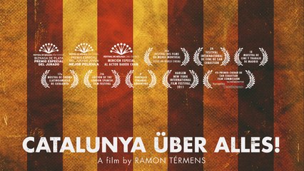 CATALUNYA ÜBER ALLES! - Official Trailer HD