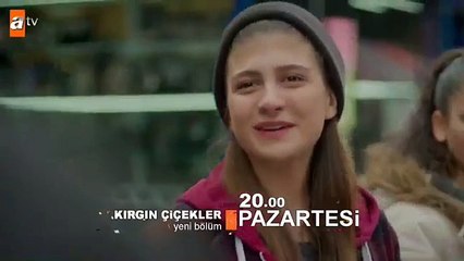 Kırgın Çiçekler 24.Bölüm Fragmanı