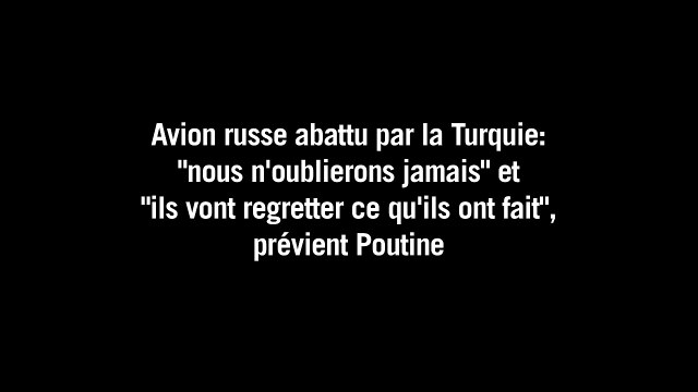 Avion russe abattu: nous n'oublierons jamais , dit Poutine