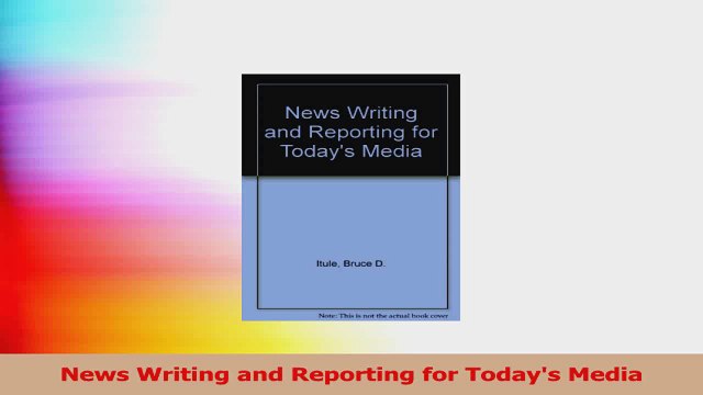 News Writing and Reporting for Todays Media Download