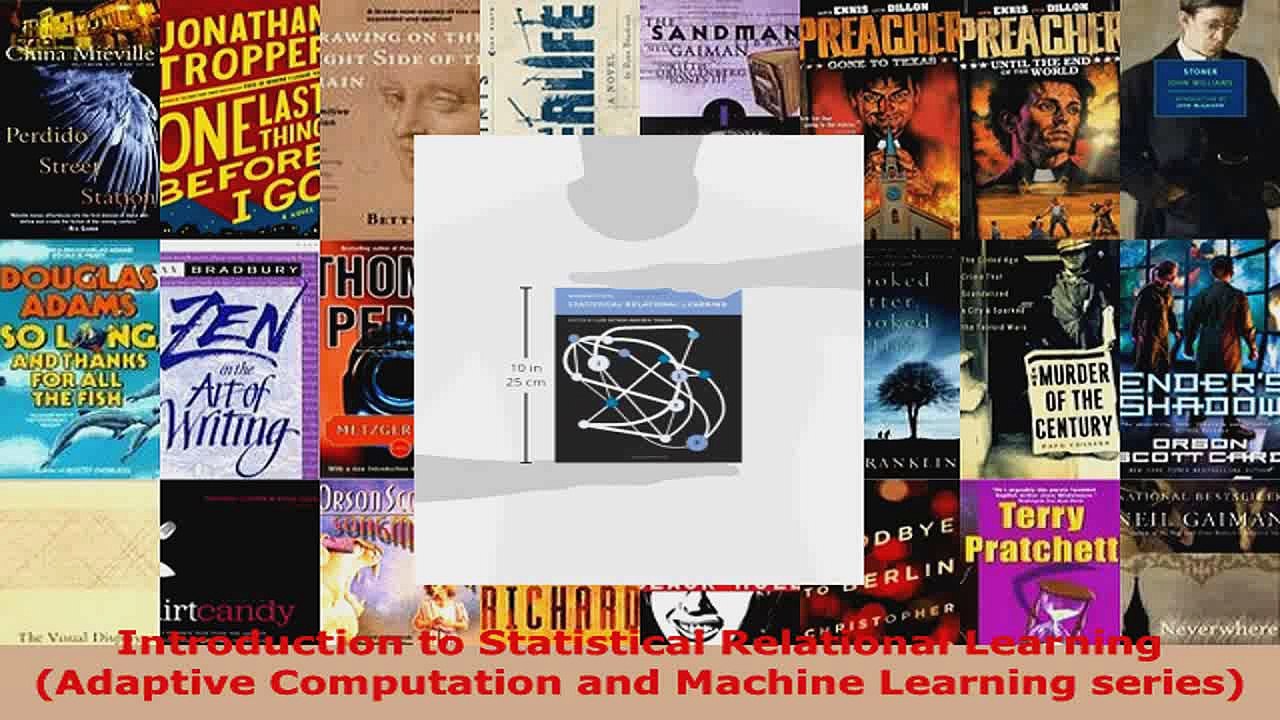 Read  Introduction to Statistical Relational Learning Adaptive Computation and Machine Learning PDF Free
