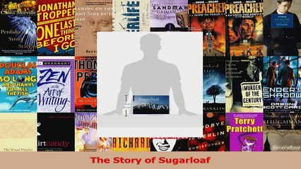 The Story of Sugarloaf Download