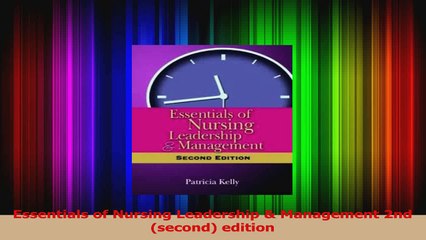 Essentials of Nursing Leadership  Management 2nd second edition Download