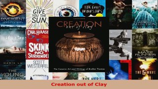 Read  Creation out of Clay Ebook Free