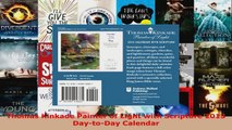 Read  Thomas Kinkade Painter of Light with Scripture 2013 DaytoDay Calendar Ebook Free