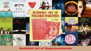 Read  Buddhist Art of Nagarjunakonda Ebook Free