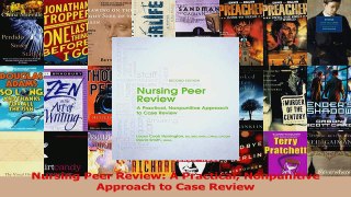 Nursing Peer Review A Practical Nonpunitive Approach to Case Review PDF