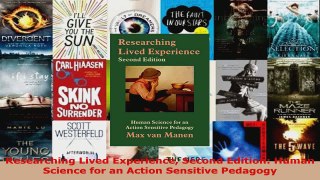 Download  Researching Lived Experience Second Edition Human Science for an Action Sensitive PDF Online
