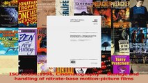 PDF Download  ISO 103561996 Cinematography  Storage and handling of nitratebase motionpicture films Download Online