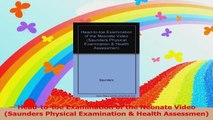 Headtotoe Examination of the Neonate Video Saunders Physical Examination  Health PDF