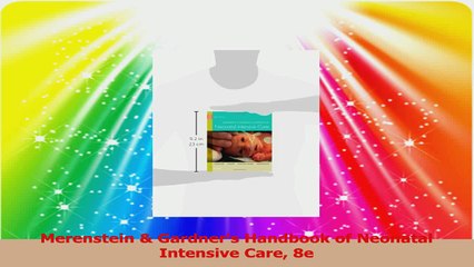 Merenstein  Gardners Handbook of Neonatal Intensive Care 8e Download