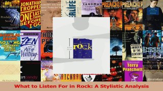 Read  What to Listen For in Rock A Stylistic Analysis Ebook Free