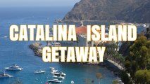 Catalina Island Getaway (Ep.30)