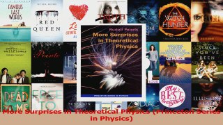PDF Download  More Surprises in Theoretical Physics Princeton Series in Physics Download Online