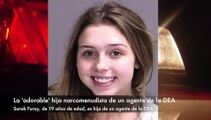 La 'adorable' hija narcomenudista de un agente de la DEA | Noticias al Momento