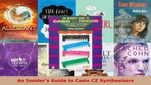 Download  An Insiders Guide to Casio CZ Synthesizers PDF Online