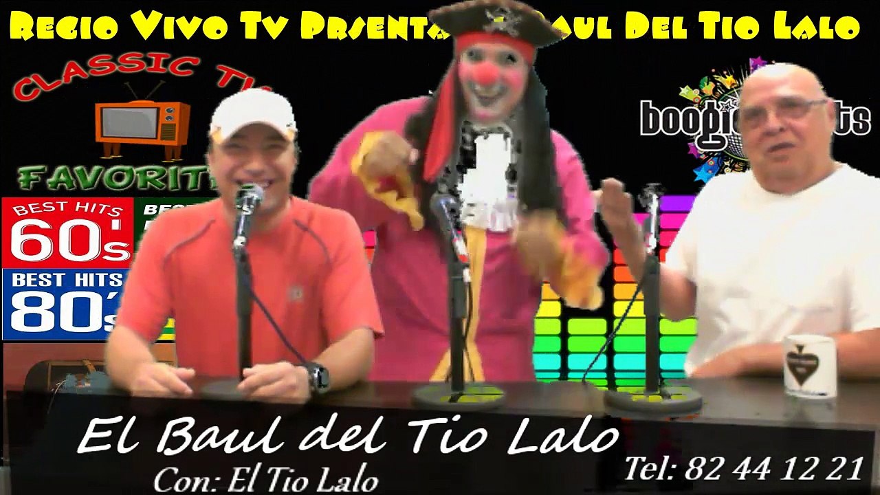 El Baul Del Tio Lalo En Regiovivo - Sabado 31 de Octubre del 2015