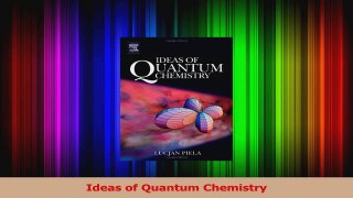 PDF Download  Ideas of Quantum Chemistry Read Online