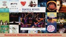 Read  Numerical Methods Algorithms and Applications Ebook Free