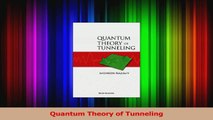 PDF Download  Quantum Theory of Tunneling Download Full Ebook