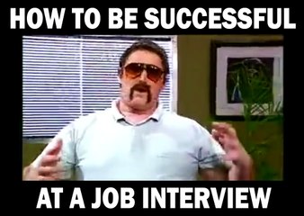 how to be a successful at a job interview